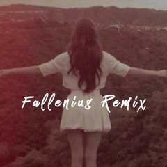Lana Del Rey • Summertime Sadness [Fallenius Remix]