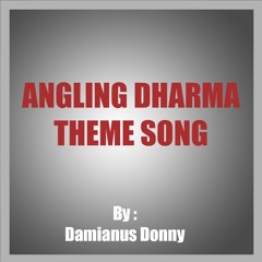 Angling Dharma Theme Song ( Preview )