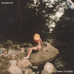 Water is Boiling (unmastered)