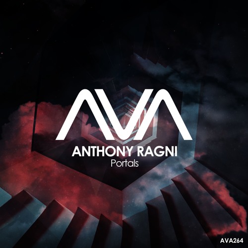 AVA264 - Anthony Ragni - Portals *Out Now!*