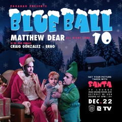 Craig Gonzalez + ERNO pt1 - Blue Ball 10 - TV Lounge - 12/22/18