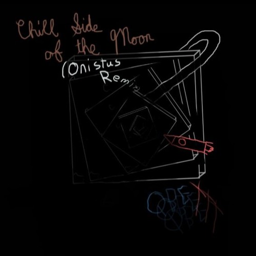 Chill Side Of The Moon (Onistus Remix)