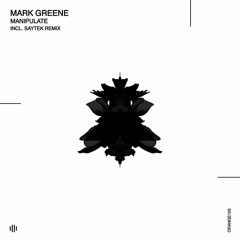 Premiere: Mark Greene "Manipulate" - Orange Recordings