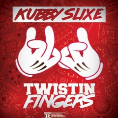 Twistin fingers prod by Josh Butler