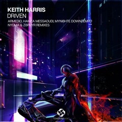Keith Harris - Driven (Armedio Remix) [FREE DOWNLOAD]