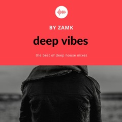 Deep vibes  by zamk