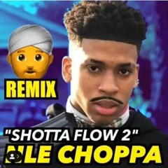 NLE Choppa - Shotta Flow 2 Indian Mix 🤦🏽‍♂️😂