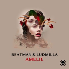 Beatman & Ludmilla - Amelie - Skullduggery