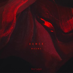 Adwer - Magma EP snippets [BOR007]