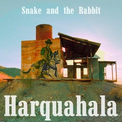Harquahala - Final Tape Master