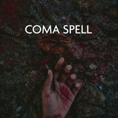 C.O.F. - Coma Spell
