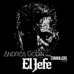 El Jefe (Original Mix) ft. Starkillers