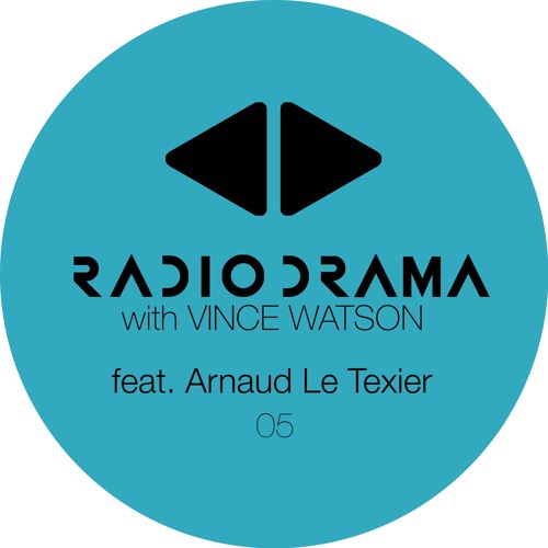 Radio Drama 5 Pt2 | Arnaud Le Texier