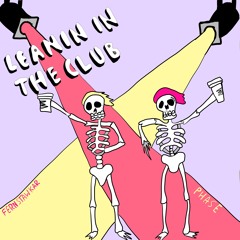 Leanin In The Club w/ Phase Tha Loner (prod. yungboiwestt)