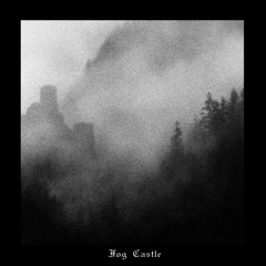 Fog Castle Bonus Track Preview - Towers of Moss & Stone