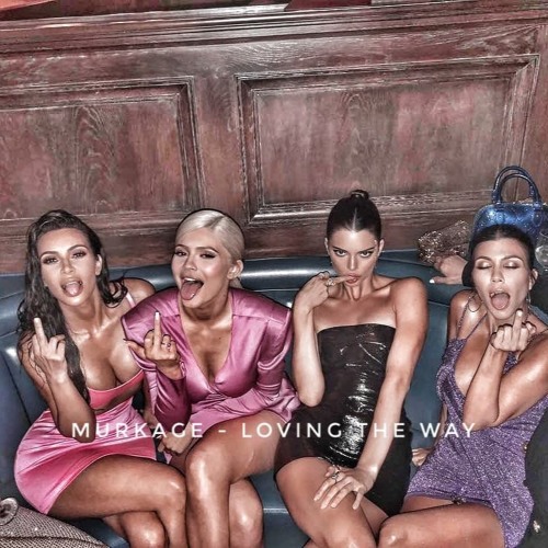Murkage - Loving The Way