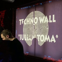 Iulian Toma - 7 AM Set @ Techno Wall #036