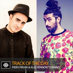 Track of the Day: Piero Pirupa & Alex Kennon “Turning”
