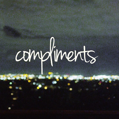 Compliments