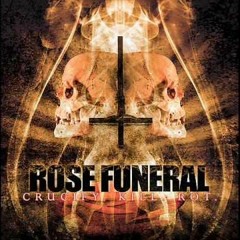 Rose Funeral - State Of Decay