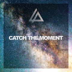 Catch The Moment