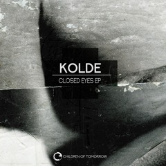 04 - Kolde - Closed Eyes