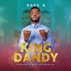 King Dandy (Prod. by EazyTheProducer)