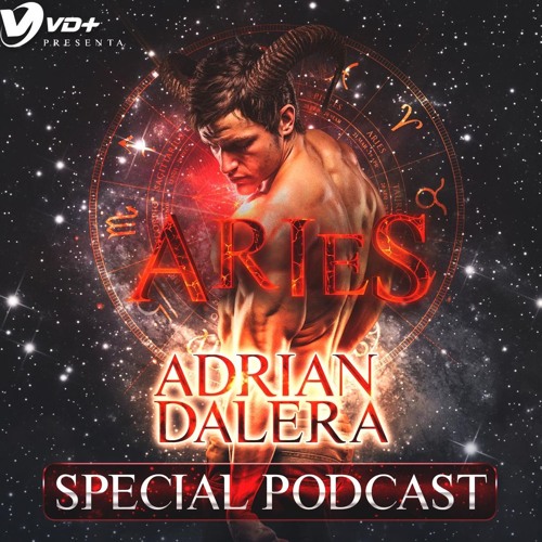 Adrian Dalera Aries VD+ Podcast