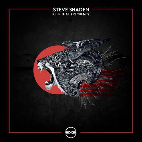 Steve Shaden - Keep That Frequency (Original Mix) [EXE002]