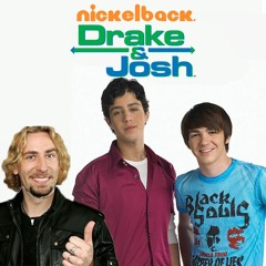Nickleback, Drake and Josh