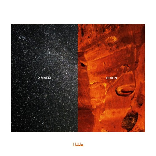 2 Malix - Orion (Original Mix)