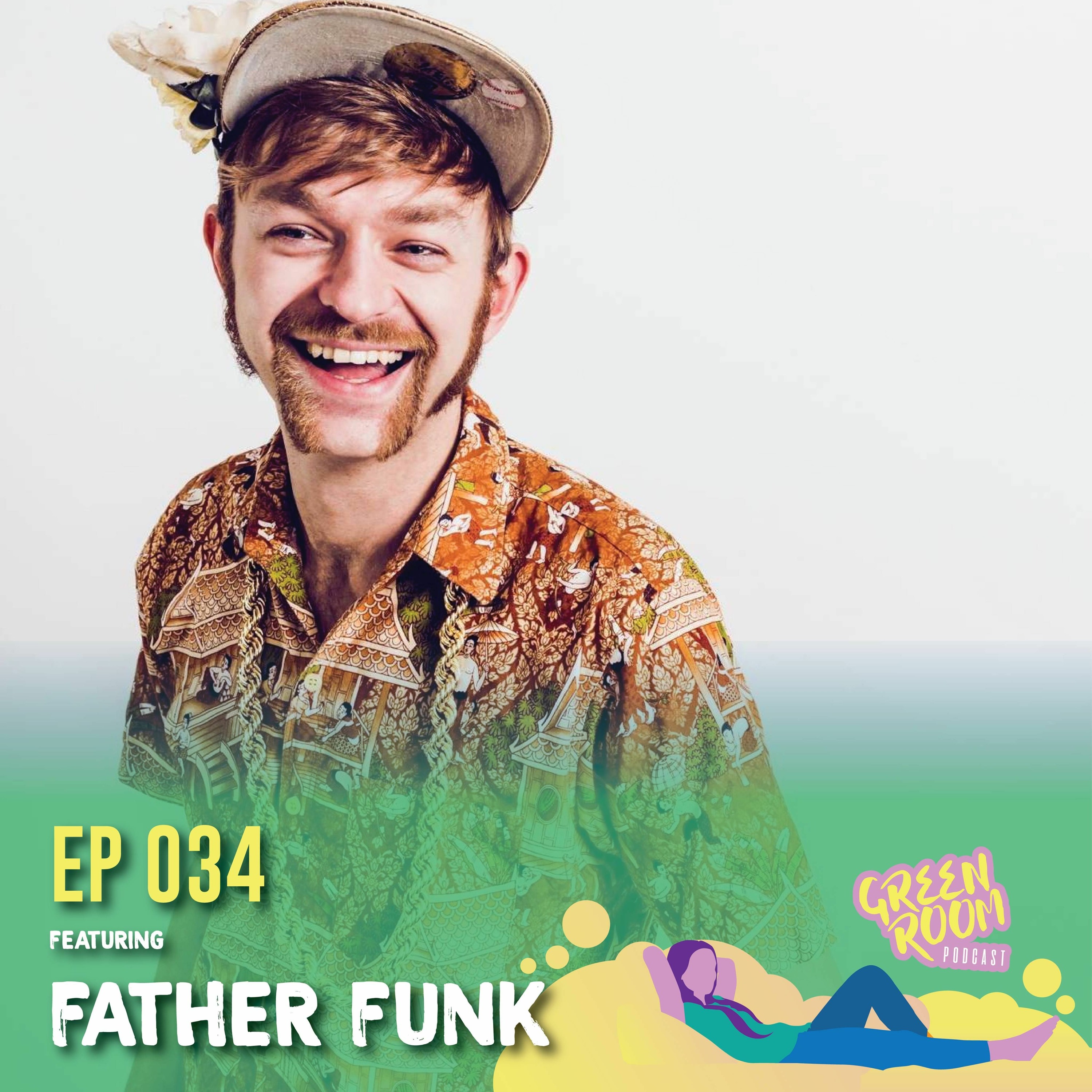 GRP 034 - Father Funk - 03.22.19