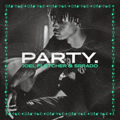 Joel Fletcher & Sprado - Party (OUT NOW)