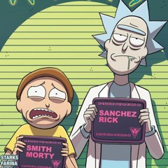 Rick And Morty Ft SSB Stixkz