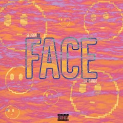 FACE (ft. LA4Bandz)