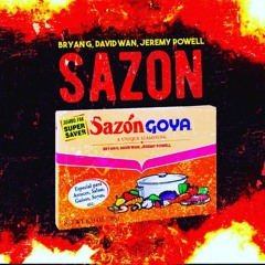 Sazon Feat. DavidWan & JaySensai