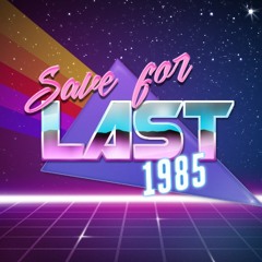 Save for Last 85' (sampler)