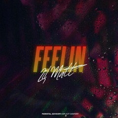 Feelin (feat. Lostboy)