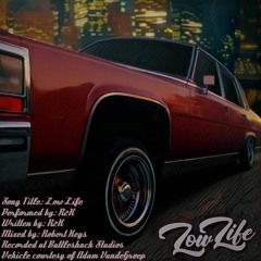 R2K – Low Life [Official Audio + Lyrics]