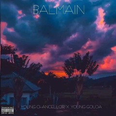 Balmain Young Gouda x Young Chancelorr (WOLF GANG)
