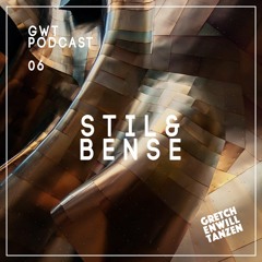 GWT Podcast by Stil & Bense / 06