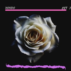 Hendo - Let It Go