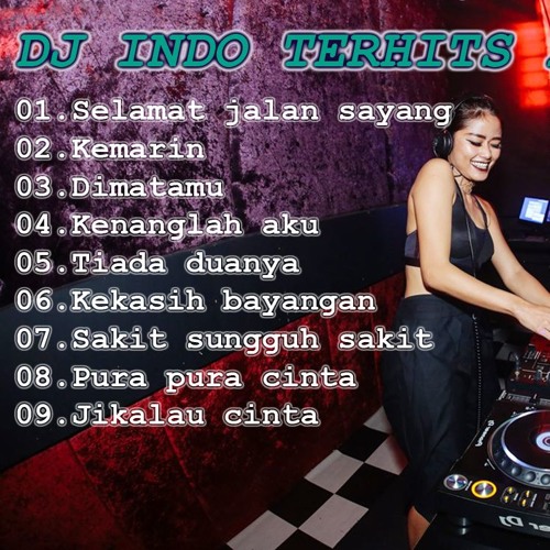 DJ BREAKBEAT INDO PALING TERPOPULER 2019 ( ANTI BAPERRR )