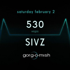 Sivz B2B 530 @ Gorg-O-Mish | Part 1