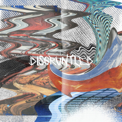 Disgruntled (Prod. By Cxdy)