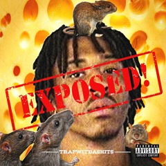 Trapwitdashits - Expose