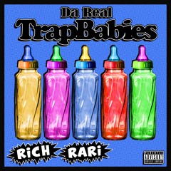 Da Real TrapBabies Freestyle