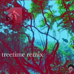 Treetime remix