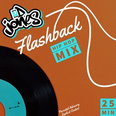 Flashback Hip Hop Mix