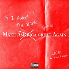 If I Ruled The World Freestyle ft. Ryan Finesse